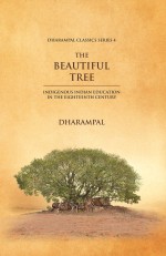 The Beautiful Tree: Indigenous Indian Education in the Eighteenth Century